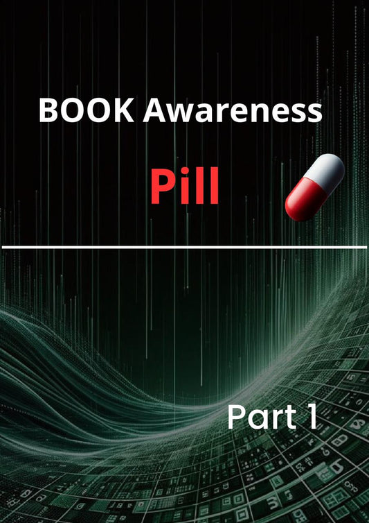 Course: Awareness Pill – Part 1